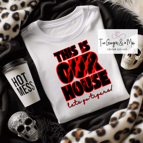 This is Our House Tigers T-Shirt