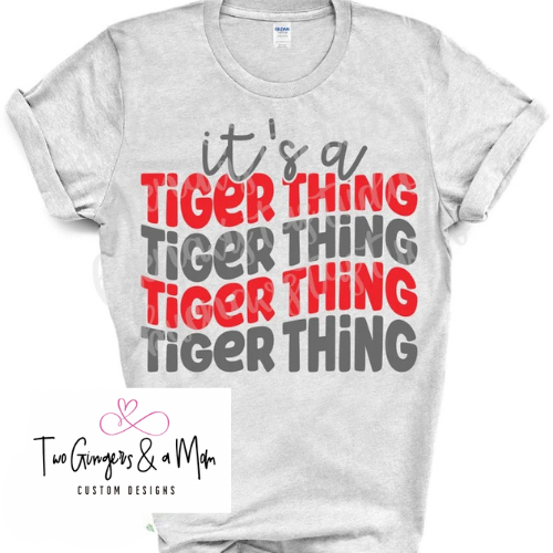 It's a Tiger Thing T-Shirt