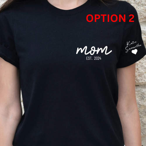 Custom Mother's Day W/Name on Sleeve Tshirt