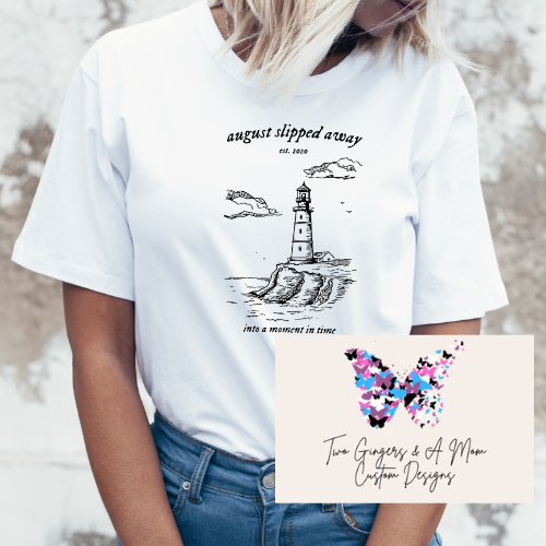 August Slipped Away for a Moment in Time T-shirt