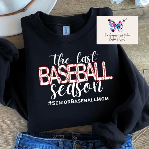 Senior Baseball Mom Sweatshirt/T-Shirt