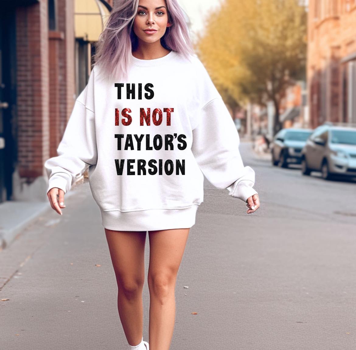 This Is Not Taylors Version T-shirt/Sweatshirt