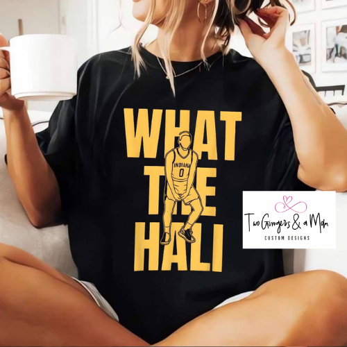 What The Hali Pacers T-shirt