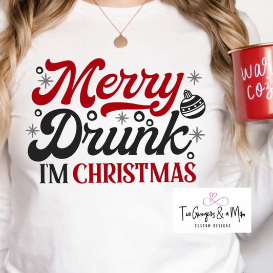 Merry Drunk I'M Christmas T-shirt/Sweatshirt