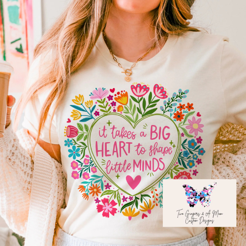 It Takes a Big Heart to Shape Little Minds