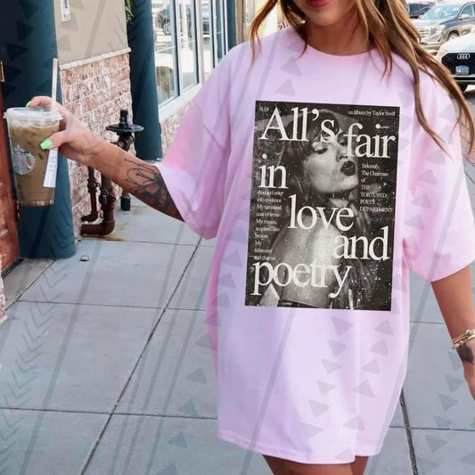 All fair in love and poetry TS inspired Shirt